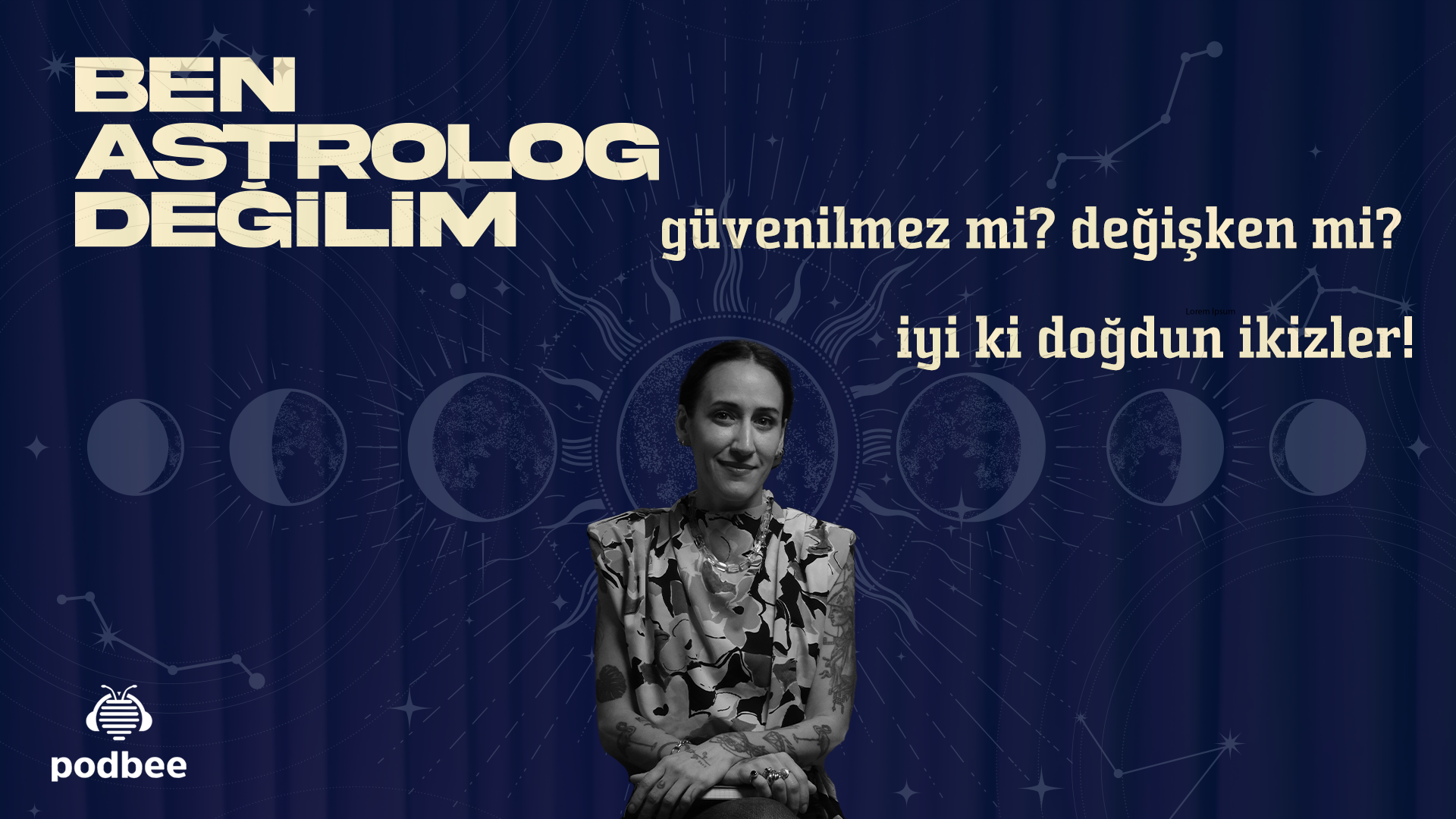 güvenilmez mi? değişken mi? iyi ki doğdun ikizler!